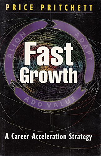Imagen de archivo de Fast Growth: A Career Acceleration Strategy a la venta por Gulf Coast Books