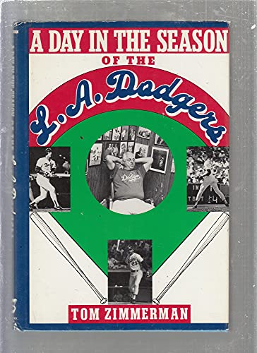 Imagen de archivo de A Day in the Season of the LA Dodgers a la venta por Jeff Stark