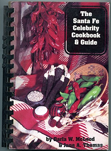 9780944009178: Santa Fe Celebrity Cookbook and Guide