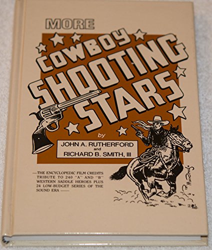 9780944019115: More Cowboy Shooting Stars