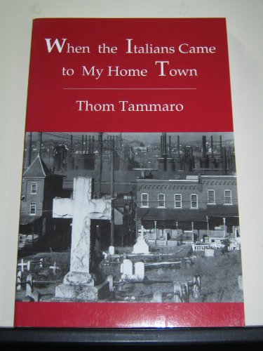 Stock image for When the Italians Came to My Home Town - SIGNED for sale by Aamstar Bookshop / Hooked On Books
