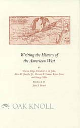 Imagen de archivo de Writing the History of the American West a la venta por Saucony Book Shop