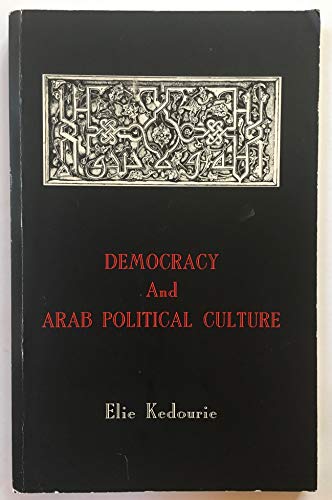 Beispielbild fr Democracy and Arab Political Culture (Monograph Series) zum Verkauf von BASEMENT BOOKS