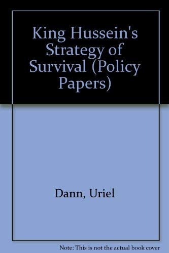 9780944029176: King Hussein's Strategy of Survival