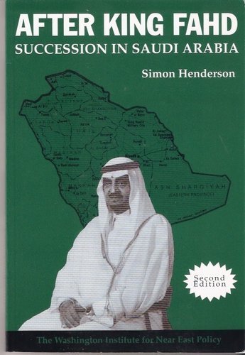 Stock image for After King Fahd: Succession in Saudi Arabia (Policy Papers) for sale by HPB-Movies