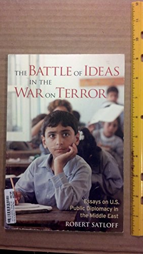 9780944029923: The Battle Of Ideas In The War On Terror: Essays On U.S. Public Diplomacy In The Middle East