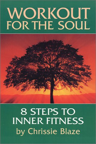 Beispielbild fr Workout for the Soul: 8 steps to Inner Fitness zum Verkauf von WorldofBooks