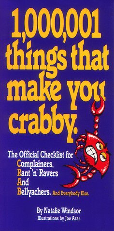 Imagen de archivo de 1,000,001 Things That Make You Crabby a la venta por BookHolders