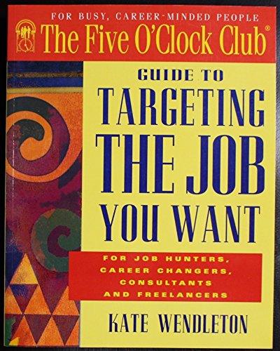 Beispielbild fr Targeting the Job You Want zum Verkauf von HPB Inc.