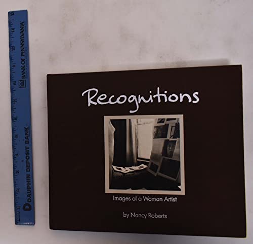 Stock image for RECOGNITIONS Images of a Woman Artist for sale by Gian Luigi Fine Books