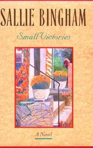 Imagen de archivo de Small Victories: A Novel a la venta por Newsboy Books