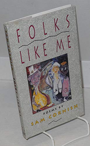 Beispielbild fr Folks Like Me: Poems zum Verkauf von More Than Words