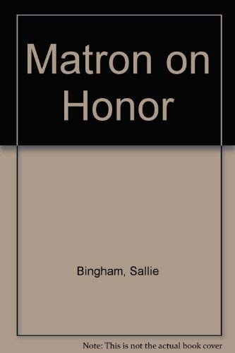 Imagen de archivo de Matron of Honor a la venta por Books From California