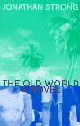 Stock image for The Old World for sale by HPB Inc.