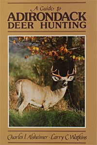 Stock image for Guide to Adirondack Deer Hunting for sale by Books Unplugged