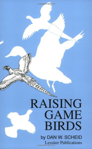 Stock image for Raising Game Birds for sale by Better World Books: West