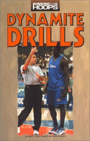 Imagen de archivo de Dynamite Drills (Winning Hoops) a la venta por RiLaoghaire