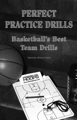 9780944079492: Title: Perfect Practice Drills Basketballs Best Team Dril