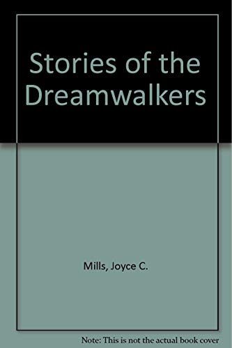 Beispielbild fr Stories of the Dreamwalkers zum Verkauf von Half Price Books Inc.