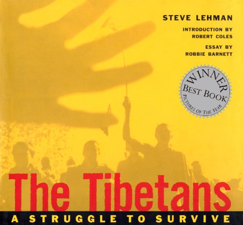 9780944092651: Steve Lehman The Tibetans /anglais: A Struggle to Survive