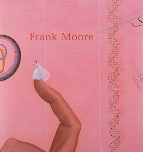 Imagen de archivo de Frank Moore: Between Life & Death a la venta por Powell's Bookstores Chicago, ABAA