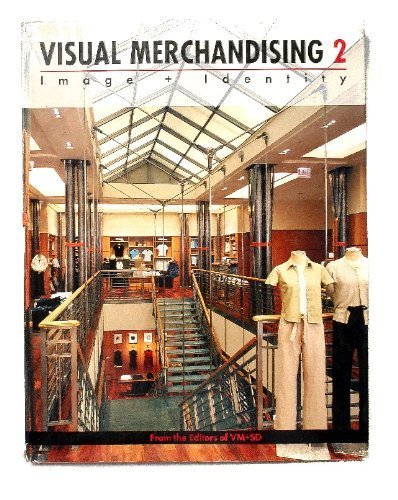 9780944094358: Visual Merchandising 2 : Image & Identity