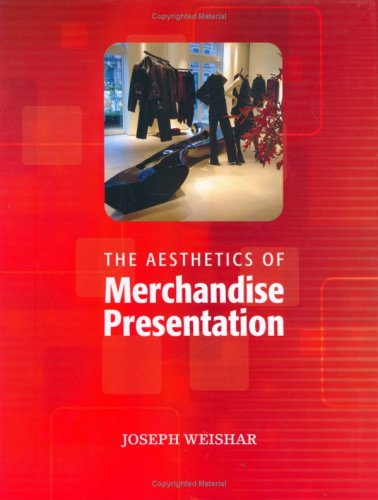 Stock image for The Aesthetics of Merchandise Presentation for sale by HPB Inc.