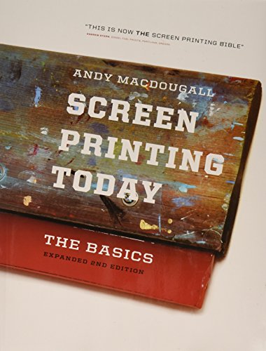 9780944094617: Screen Printing Today: The Basics