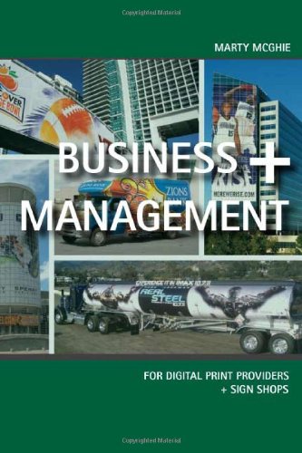 Stock image for Business + Management for Digital Print Providers and Sign Shops for sale by BooksRun
