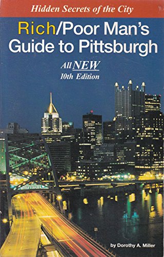 Stock image for Rich Poor Mans Guide to Pittsburgh for sale by Wonder Book