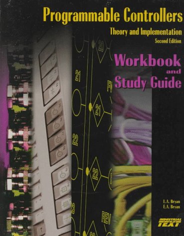 Beispielbild fr Programmable Controllers: Workbook and Study Guide zum Verkauf von Wonder Book