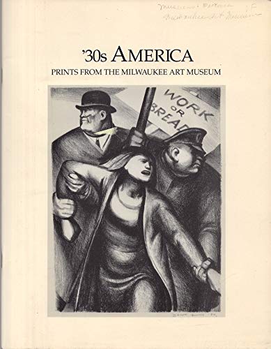 Beispielbild fr 30s America: Prints from the Milwaukee Art Museum zum Verkauf von Zubal-Books, Since 1961