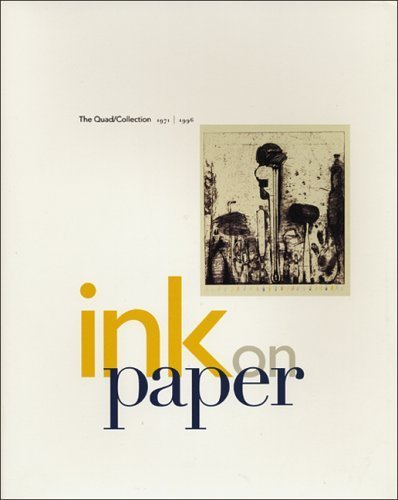 Beispielbild fr Ink on Paper: The Quad/Collection 1971-1996 zum Verkauf von HPB-Diamond