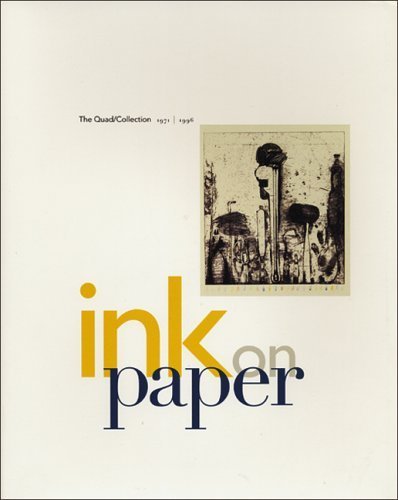 Imagen de archivo de Ink on Paper : The Quad/Collection 1971-1996 a la venta por Better World Books
