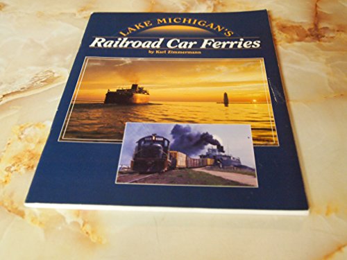 Stock image for Lake Michigan's Railroad Car Ferries for sale by SecondSale