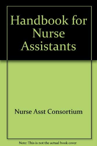 Stock image for Handbook for Nurse Assistants for sale by Newsboy Books