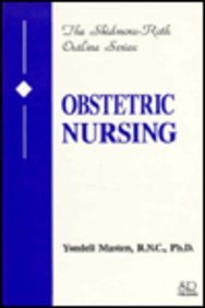 Stock image for Obstetric Nursing (The Skidmore Roth Outline) for sale by Keeper of the Page
