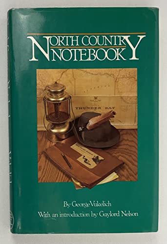 Beispielbild fr North Country Notebook zum Verkauf von Better World Books