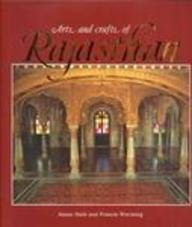 Stock image for Arts and Crafts of Rajasthan: Living Traditions of India for sale by Magus Books Seattle