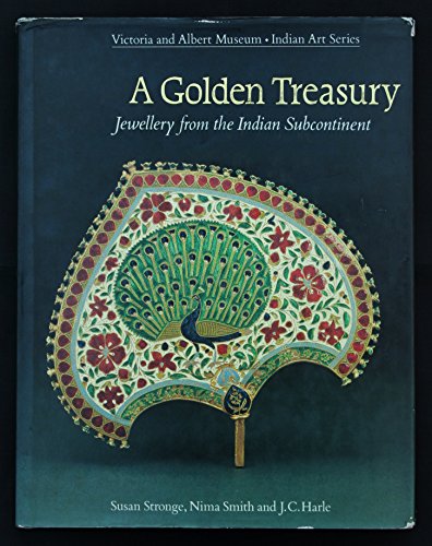 Imagen de archivo de A GoldenTreasury. jewellry from the Indian Subcontinent. Victoria and Albert Museum - Indian Art Series. a la venta por Kepler-Buchversand Huong Bach