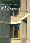 Stock image for Contemporary Indian Architecture: After the Masters for sale by Mullen Books, ABAA