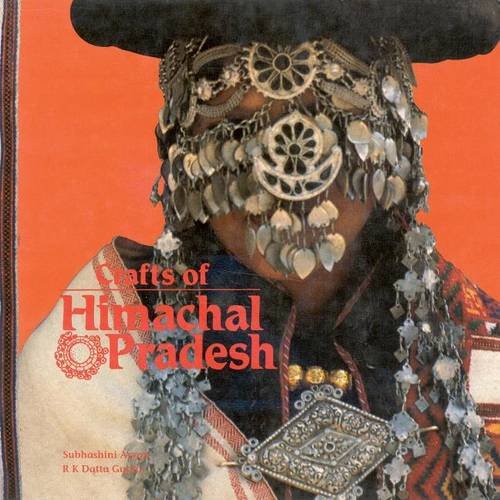 Stock image for CRAFTS OF THE HIMACHAL PRADESH [Living Traditions of India] for sale by Riverow Bookshop
