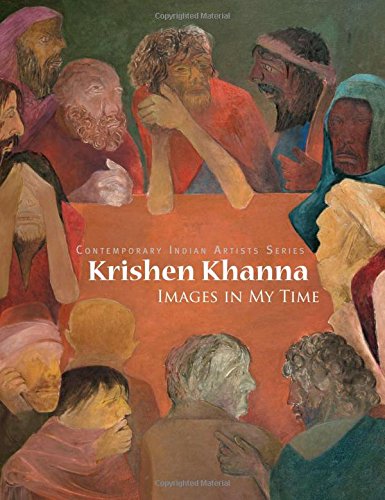 Krishen Khanna: Images in My Time (9780944142516) by Khanna, Krishen