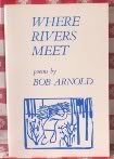 Stock image for Where Rivers Meet for sale by Anthology Booksellers