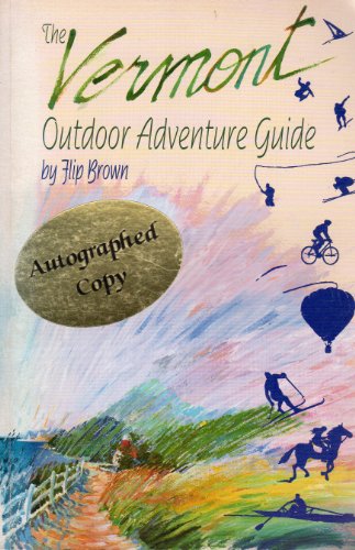 The Vermont Outdoor Adventure Guide
