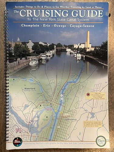 Stock image for The Cruising Guide to the New York State Canal System for sale by Alplaus Books