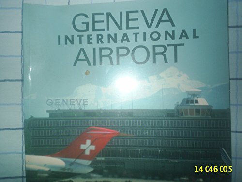 Stock image for Geneva International Airport for sale by Hay-on-Wye Booksellers
