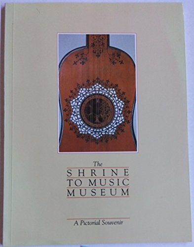 Beispielbild fr Shrine to Music Museum zum Verkauf von BookHolders