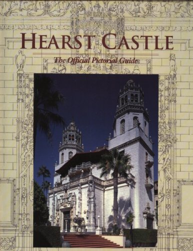 9780944197141: Hearst Castle: The official pictorial guide