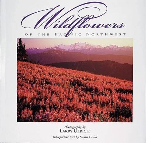 9780944197578: Wildflowers of the Pacific Northwest